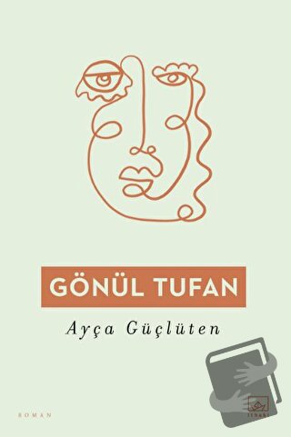 Gönül Tufan - Ayça Güçlüten - İthaki Yayınları - Fiyatı - Yorumları - 