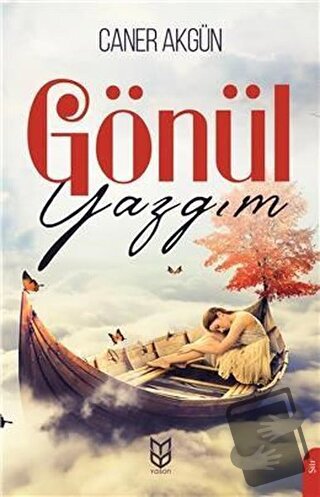 Gönül Yazgım - Caner Akgün - Yason Yayıncılık - Fiyatı - Yorumları - S