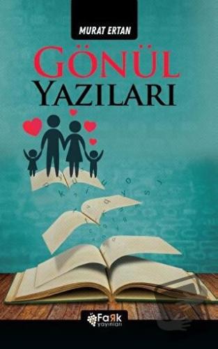 Gönül Yazıları - Murat Ertan - Fark Yayınları - Fiyatı - Yorumları - S