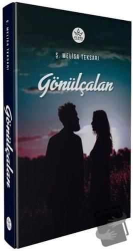 Gönülçalan - Ş. Melisa Teksarı - Elpis Yayınları - Fiyatı - Yorumları 