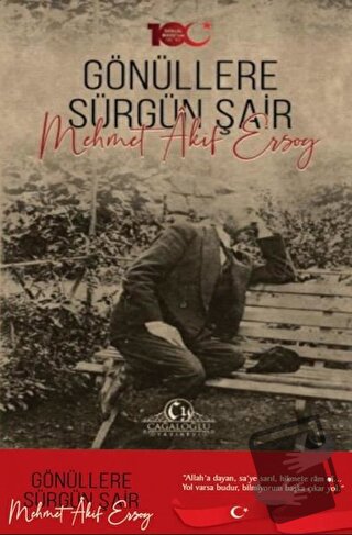 Gönüllere Sürgün Şair Mehmet Akif Ersoy - Siyami Boylu - Cağaloğlu Yay