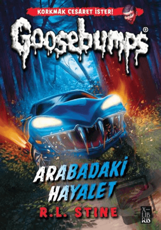 GooseBumps 5 - Arabadaki Hayalet - R. L. Stine - XLIBRIS - Fiyatı - Yo