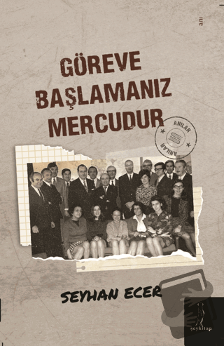 Göreve Başlamanız Mercudur - Seyhan Ecer - Şey Kitap - Fiyatı - Yoruml