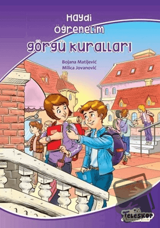 Görgü Kuralları - Haydi Öğrenelim - Bojana Matijevic - Teleskop Popüle