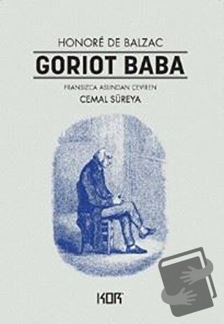 Goriot Baba - Honore de Balzac - Kor Kitap - Fiyatı - Yorumları - Satı