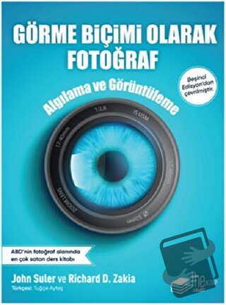 Görme Biçimi Olarak Fotoğraf (Ciltli) - John Suler - The Kitap - Fiyat