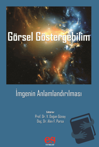 Görsel Göstergebilim - Kolektif - Es Yayınları - Fiyatı - Yorumları - 