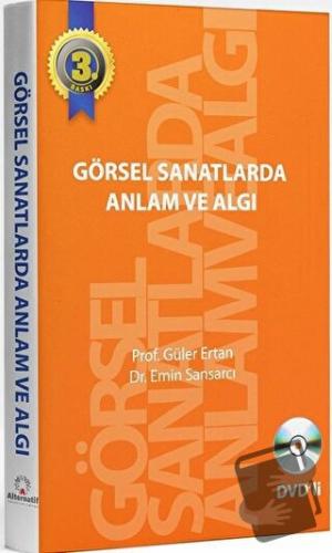 Görsel Sanatlarda Anlam ve Algı - Emin Sansarcı - Alternatif Yayıncılı