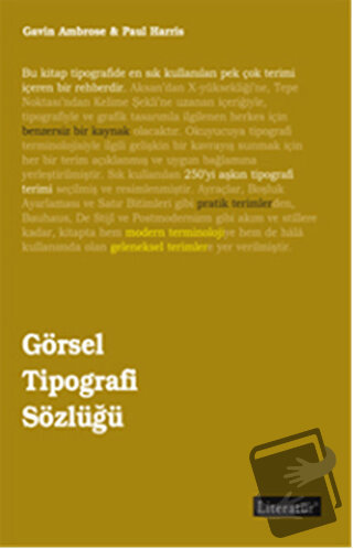 Görsel Tipografi Sözlüğü - Gavin Ambrose - Literatür Yayıncılık - Fiya