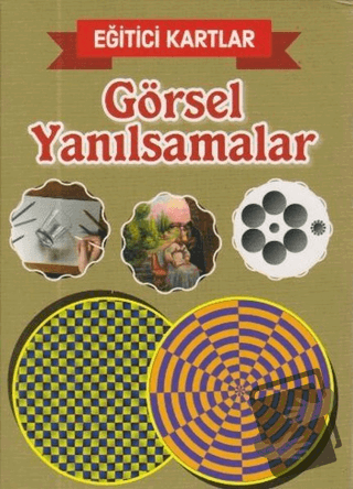 Görsel Yanılsamalar - Eğitici Kartlar - Kolektif - Teleskop Popüler Bi