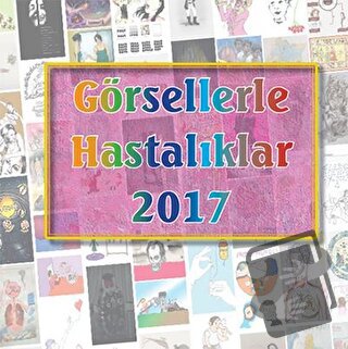 Görsellerle Hastalıklar 2017 - Cengiz Yakıncı - Akademisyen Kitabevi -