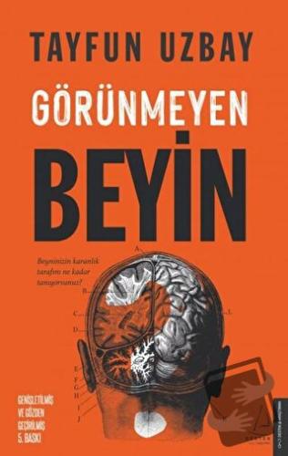 Görünmeyen Beyin - İ. Tayfun Uzbay - Destek Yayınları - Fiyatı - Yorum