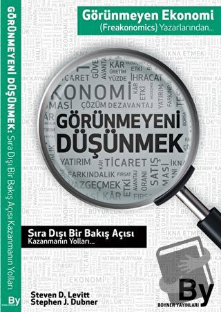 Görünmeyeni Düşünmek - Stephen J. Dubner - Boyner Yayınları - Fiyatı -