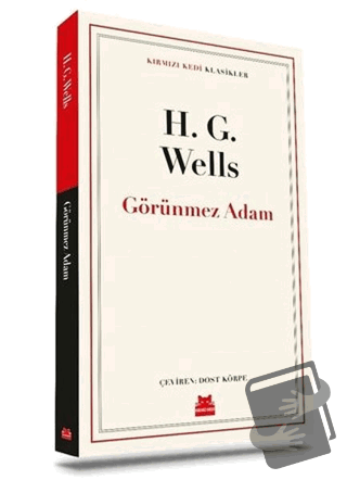 Görünmez Adam - H. G. Wells - Kırmızı Kedi Yayınevi - Fiyatı - Yorumla