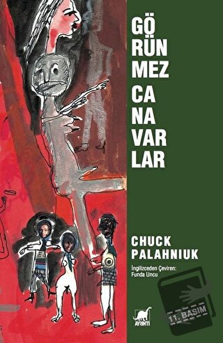 Görünmez Canavarlar - Chuck Palahniuk - Ayrıntı Yayınları - Fiyatı - Y