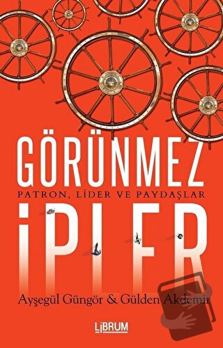 Görünmez İpler - Ayşegül Güngör - Librum Kitap - Fiyatı - Yorumları - 