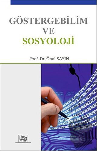 Göstergebilim ve Sosyoloji - Önal Sayın - Anı Yayıncılık - Fiyatı - Yo