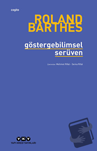 Göstergebilimsel Serüven - Roland Barthes - Yapı Kredi Yayınları - Fiy