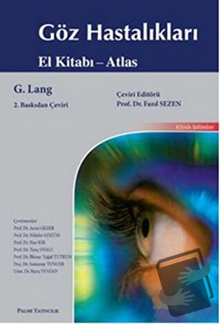 Göz Hastalıkları El Kitabı - Atlas - G. Lang - Palme Yayıncılık - Fiya