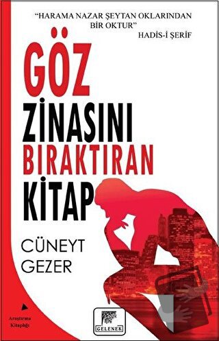 Göz Zinasını Bıraktıran Kitap - Cüneyt Gezer - Gelenek Yayıncılık - Fi