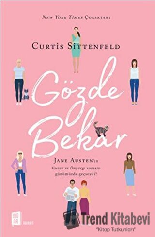 Gözde Bekar - Curtis Sittenfeld - Mona Kitap - Fiyatı - Yorumları - Sa