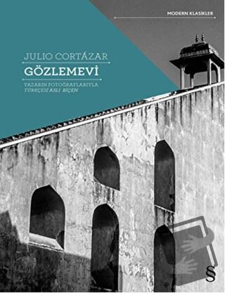 Gözlemevi - Julio Cortazar - Everest Yayınları - Fiyatı - Yorumları - 