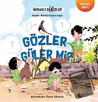 Gözler Güler Mi? - Meraklı Gözler Serisi 2. Kitap - Melike Kapıcıoğlu 