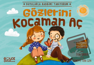 Gözlerini Kocaman Aç - Duyularla Rabbimi Tanıyorum 3 (Pencereli Kitap)