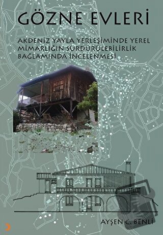 Gözne Evleri - Ayşen C. Benli - Cinius Yayınları - Fiyatı - Yorumları 