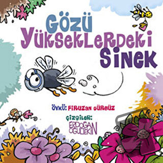 Gözü Yükseklerdeki Sinek - Firuzan Gürbüz Gerhold - Lal Kitap - Fiyatı