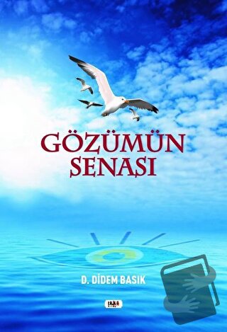 Gözümün Senası - D. Didem Basık - Tilki Kitap - Fiyatı - Yorumları - S