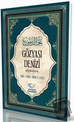 Gözyaşı Denizi - Ebul Ferec İbnu’l Cevzi - Im Auftrag des Islam - Fiya