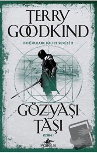 Gözyaşı Taşı Kısım 1 - Terry Goodkind - Pegasus Yayınları - Fiyatı - Y