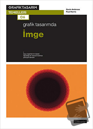 Grafik Tasarımda İmge - Gavin Ambrose - Literatür Yayıncılık - Fiyatı 