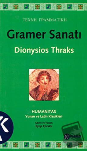 Gramer Sanatı - Dionysios Thraks - Kabalcı Yayınevi - Doruk Yayınları 