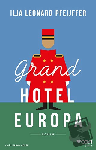 Grand Hotel Europa - Ilja Leonard Pfeijffer - Can Yayınları - Fiyatı -