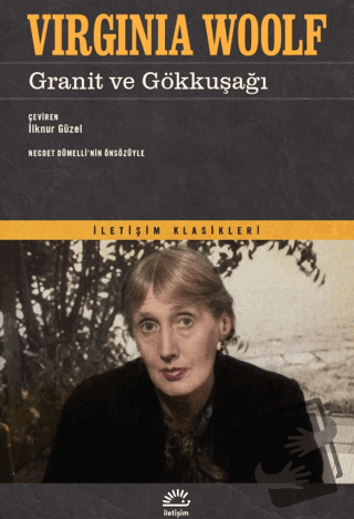 Granit ve Gökkuşağı - Virginia Woolf - İletişim Yayınevi - Fiyatı - Yo