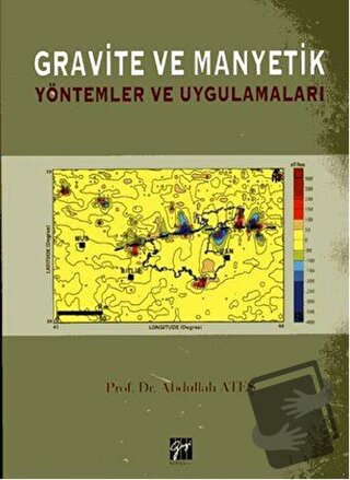 Gravite ve Manyetik - Abdullah Ateş - Gazi Kitabevi - Fiyatı - Yorumla