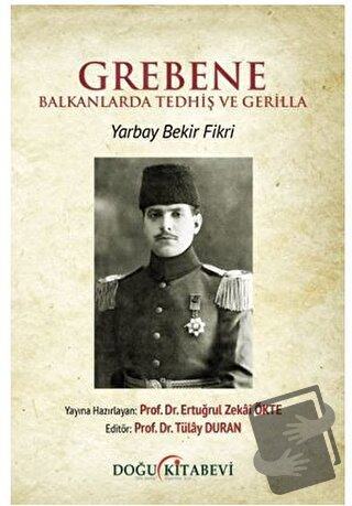 Grebene & Balkanlarda Tedhiş ve Gerilla - Bekir Fikri - Doğu Kitabevi 