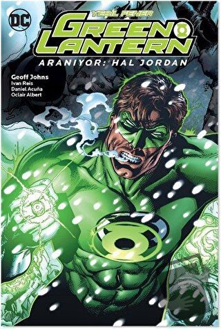 Green Lantern - Yeşil Fener / Aranıyor: Hal Jordan Cilt: 5 - Geoff Joh