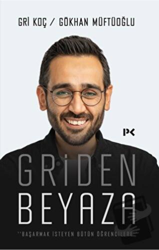 Griden Beyaza - Gökhan Müftüoğlu - Profil Kitap - Fiyatı - Yorumları -