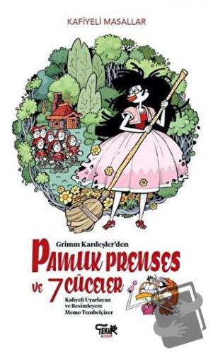 Grimm Kardeşler'den Pamuk Prenses ve 7 Cüceler - Memo Tembelçizer - Te