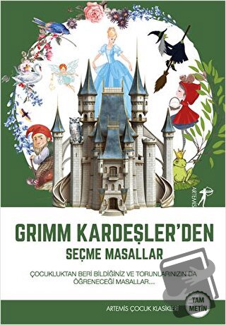 Grimm Kardeşler'den Seçme Masallar - Grimm Kardeşler - Artemis Yayınla