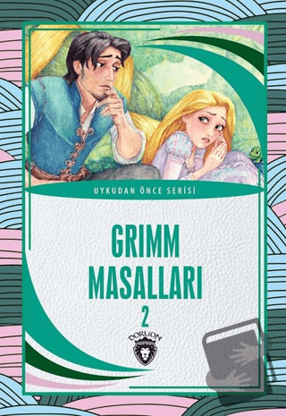 Grimm Masalları 2 - Grimm Kardeşler - Dorlion Yayınları - Fiyatı - Yor