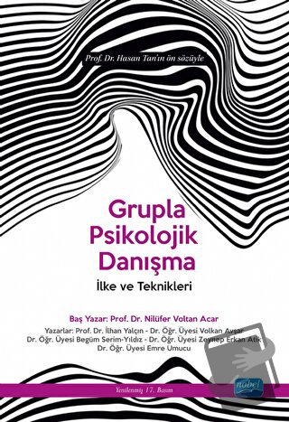 Grupla Psikolojik Danışma İlke ve Teknikleri - Nilüfer Voltan Acar - N