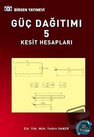 Güç Dağıtımı 5 / Kesit Hesapları - Yetkin Saner - Birsen Yayınevi - Fi