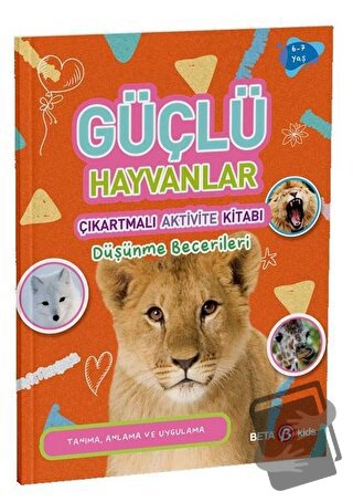 Güçlü Hayvanlar - Çıkartmalı Aktivite Kitabı - Buket Kurt - Beta Kids 