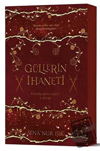 Güllerin İhaneti - Sena Nur Işık - İndigo Kitap - Fiyatı - Yorumları -