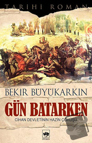 Gün Batarken - Bekir Büyükarkın - Ötüken Neşriyat - Fiyatı - Yorumları