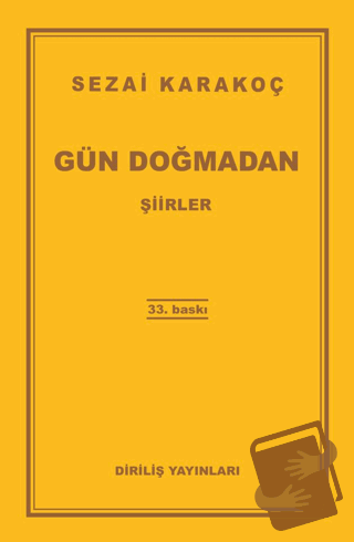 Gün Doğmadan - Sezai Karakoç - Diriliş Yayınları - Fiyatı - Yorumları 